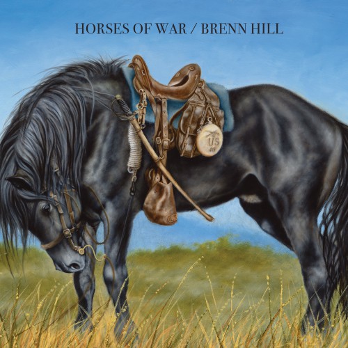 Brenn Hill - Horses Of War - 2024 - cover.jpg