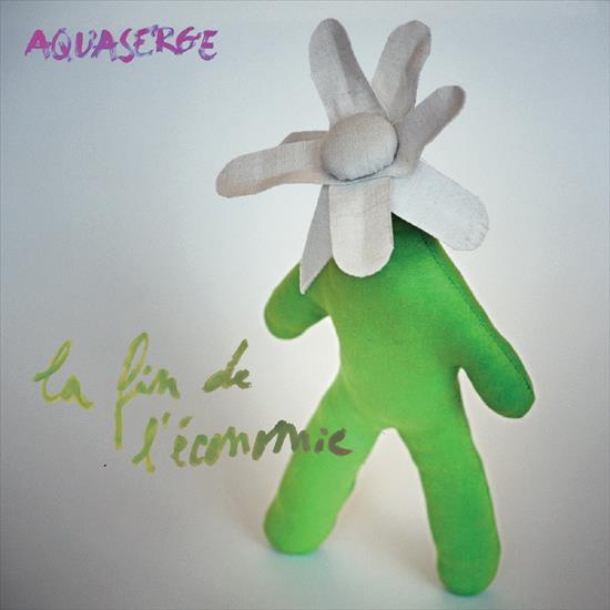 Aquaserge - La Fin De LEconomie 2024 - cover.png
